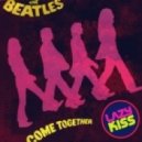 Beatles - Come togheter (Lazy Kiss Edit)