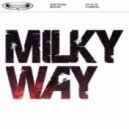 Mord Fustang - Milky Way (NoxikMind Bootleg)