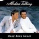 Modern Talking - Sexy Sexy Lover