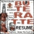 PopCorn - Wake The Fuck Up! Buteratte Session Vol. 2 2012 ()