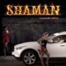 ShaMan - Двигай Задом Let's Go