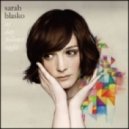Sarah Blasko - All I Want