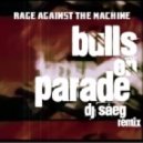 Rage Against The Machine - Bulls On Parade