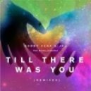 Rachael Starr - Till There Was You (Jacking Remix)