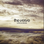 The Verve - Love Is Noise (Digital Crime remix)