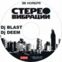 Dmitry BlasT - Stere Vibes ()