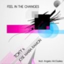 Toky & Jose Maria Ramon feat Angela McCluskey - Feel In The Changes ()