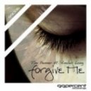 Tim Penner feat. Amber Long - Forgive Me (Monster Of Density Remix)