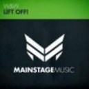 W&W - Lift Off (DJ Hero Re-Rub)