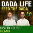 Dada Life - Feed the Dada