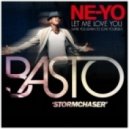 Basto! ft. Ne-Yo - Stormchaser w/ Let Me love you
