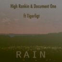 High Rankin & Document One feat. Tigerlight - Rain