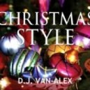 D.J. Van Alex - Christmas Style