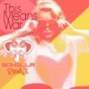 Lauren Rantala - This Means War