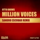 Otto Knows - Million Voices
