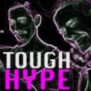 Tough Love - Tough Hype