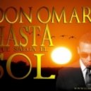 Don Omar - Hasta Que Salga El Sol