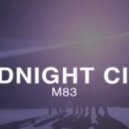 M83 - Midnight City (eSQUIRE Remix)