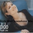 Dido - Thank You (Andy Wait Saxophone Mix)