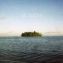 St Lucia - Closer Than This