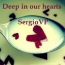 SergioVP - Deep in our hearts