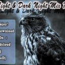 Mikedob aka Dj.North-ua - Light & Dark Night Mix 7 ()