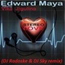Edward Maya feat Vika Jigulina - Stereo Love