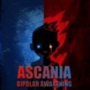 Ascania - Bipolar Awakening