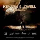 Keyton & J\'Well - Angel (DJ x X x Remix)