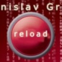 Stanislav Green - Reload ()