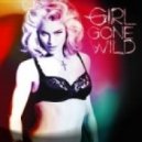 Jason Parker & Danny Noise - Girl Gone Wild (Danny Noise Ex)