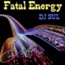 DJ Sul - Fatal Energy
