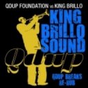 King Brillo - King Brillo Sound (Qdup Breaks Re-Rub)