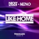Nicky Romero & Nervo - Like Home