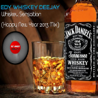 Edy Whiskey Deejay - Whiskey Sensation