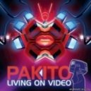 Pakito vs. Ralvero - Living on Video (Pasha Sheiv)
