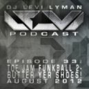 Levi Lyman - Episode 33: Toe Jam Funkball 2- Butter Yer Shoes! (August 2012)