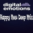 Digital Emotions - Happy New Deep Mix ()