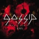 Gossip - Perfect World
