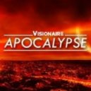 Dirty Dutch Visionaire - Apocalypse