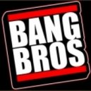BangBros! - FidgSlime (Original Mix)