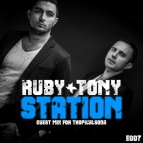 Ruby & Tony - STATION E007