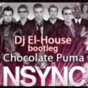 NSYNC & Chocolate Puma - Dirty Pop 2011 (Dj El-House Bootleg)