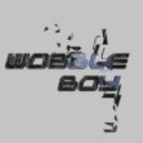 Wobble Boy - New World Disorder (Original mix)