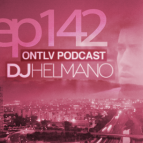 DJ Helmano - ONTLV PODCAST - Episode 142