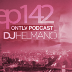 DJ Helmano - ONTLV PODCAST - Episode 142 ()