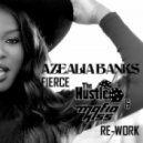 Azealia Banks - Fierce (The Hustle & Mafia Kiss Re-Work)
