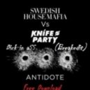 Sueco House Mafia vs Knife Party-(Dick in Ass BreakEdit) - Antidote ()