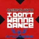 Alex Gaudino feat. Taboo - I Don't Wanna Dance