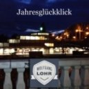 Wolfgang Lohr - Jahresgluckklick